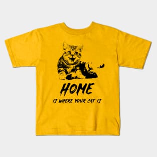 Home Is Where Your Cat Is Kids T-Shirt